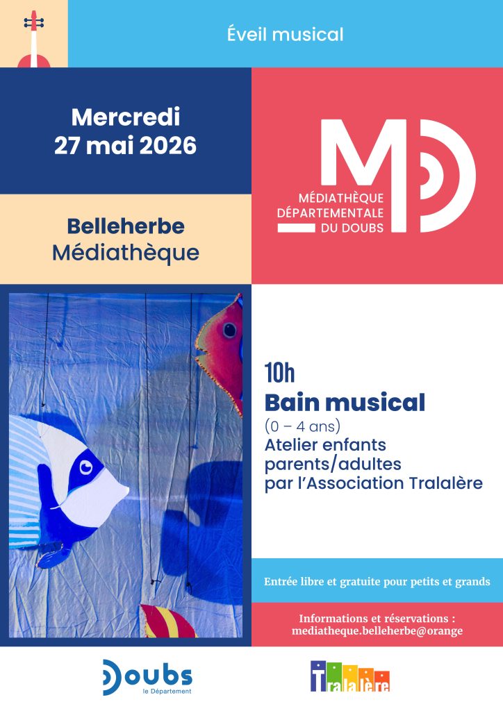 AFFICHE_MEDIATHEQUE_EVEIL_FEV_JUIN_260527_BELLHERBE