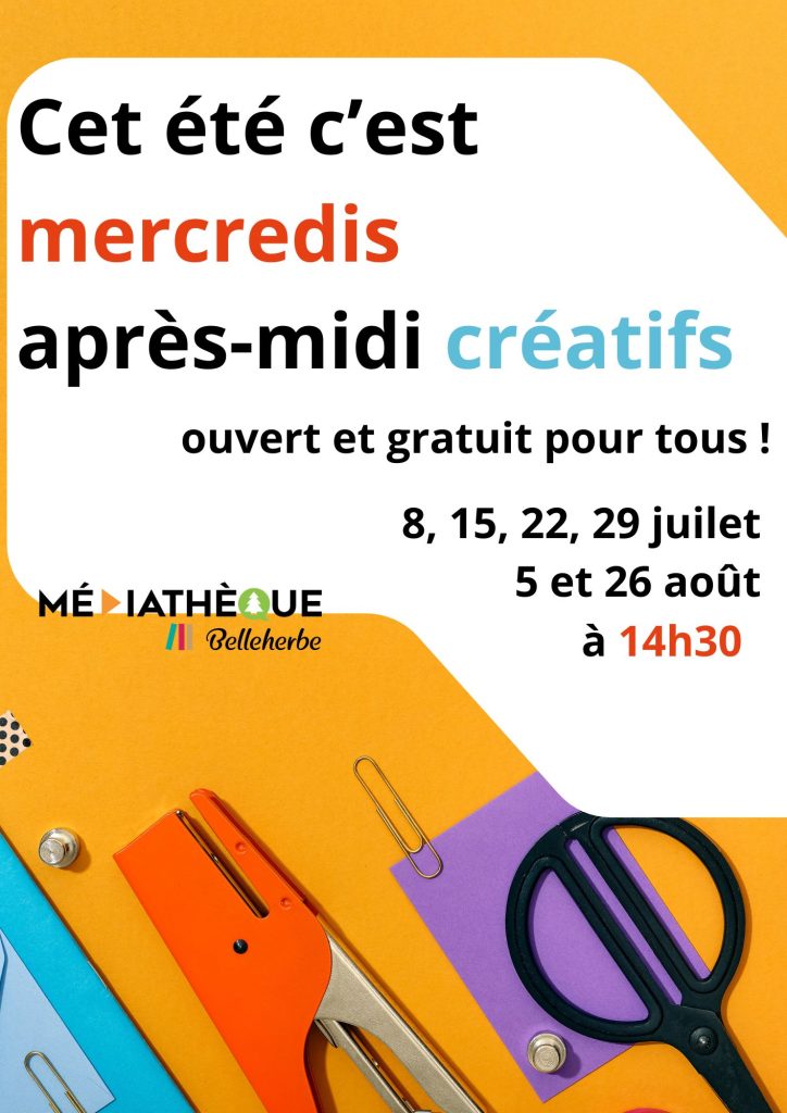 Cet été c’est tous les mercredis après-midi créatifs